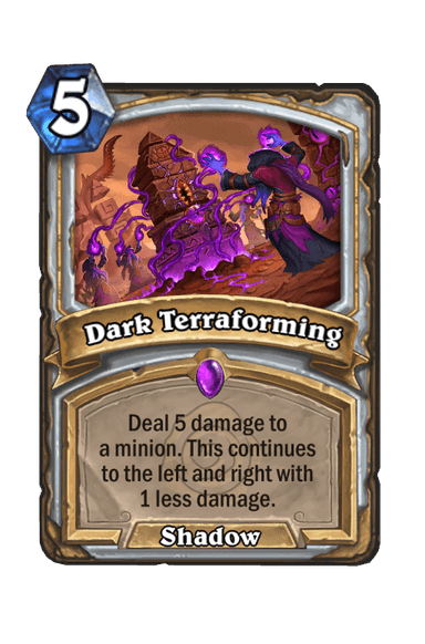 Dark Terraforming
