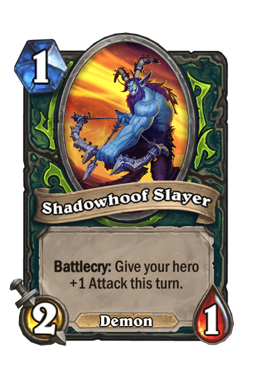Shadowhoof Slayer