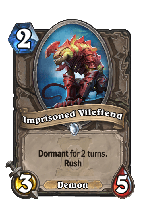 Imprisoned Vilefiend
