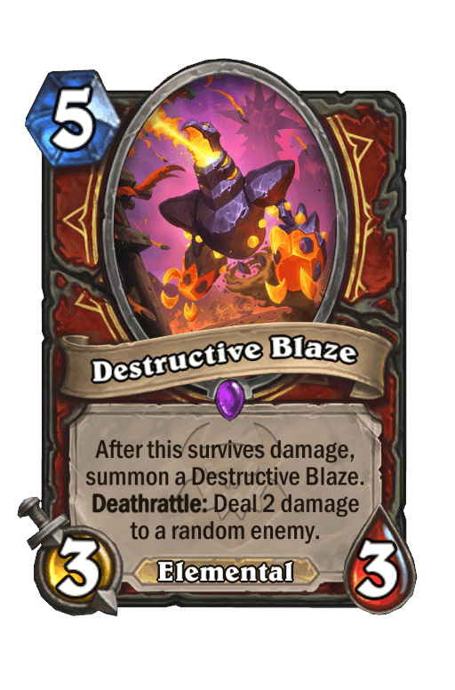 Destructive Blaze