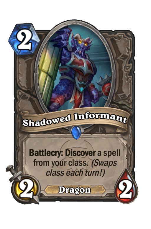 Shadowed Informant