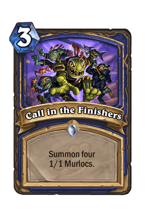 Call in the Finishers