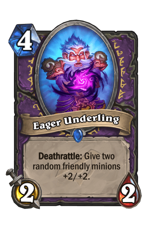Eager Underling