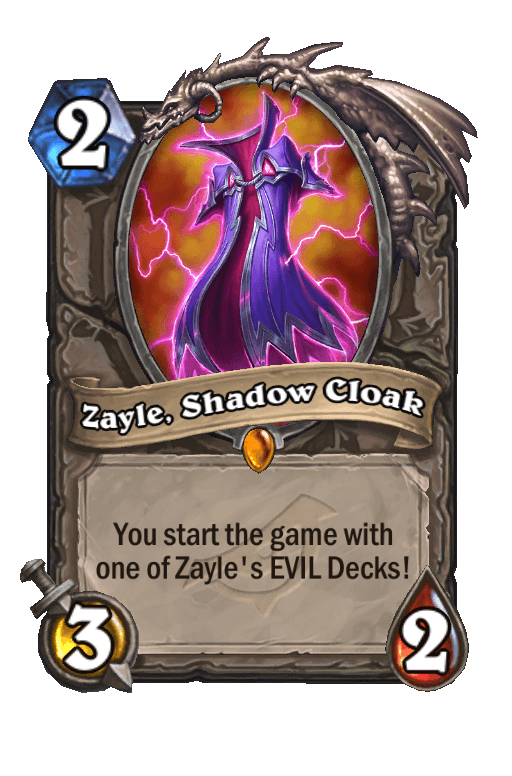 Zayle, Shadow Cloak
