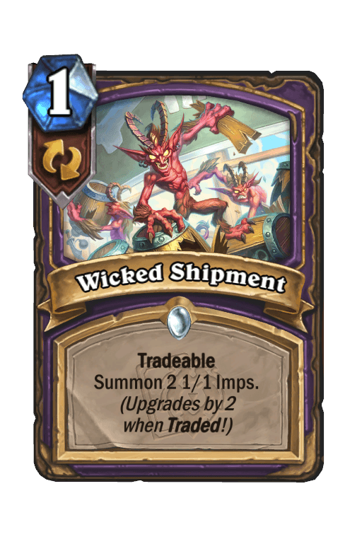 Wicked Shipment