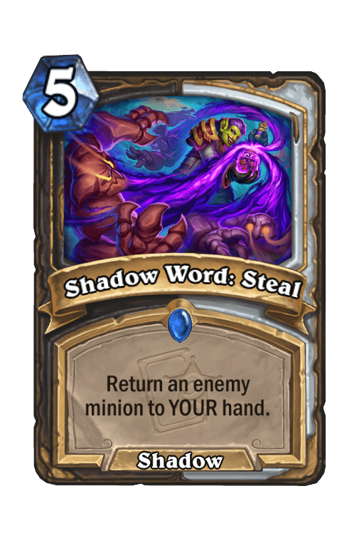 Shadow Word: Steal
