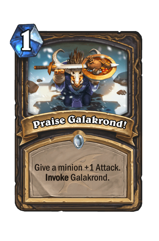Praise Galakrond!