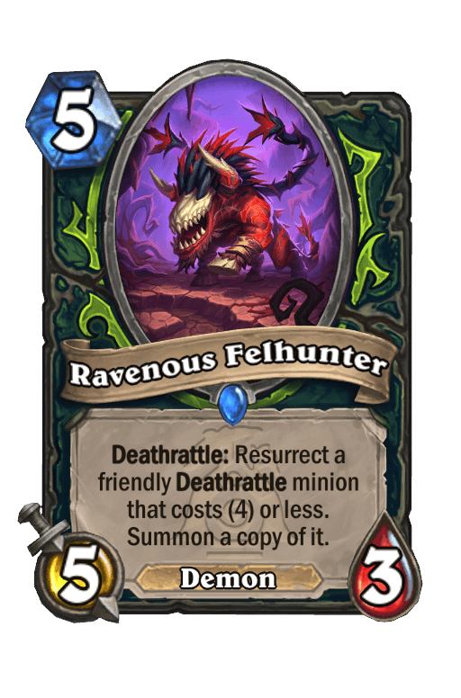 Ravenous Felhunter