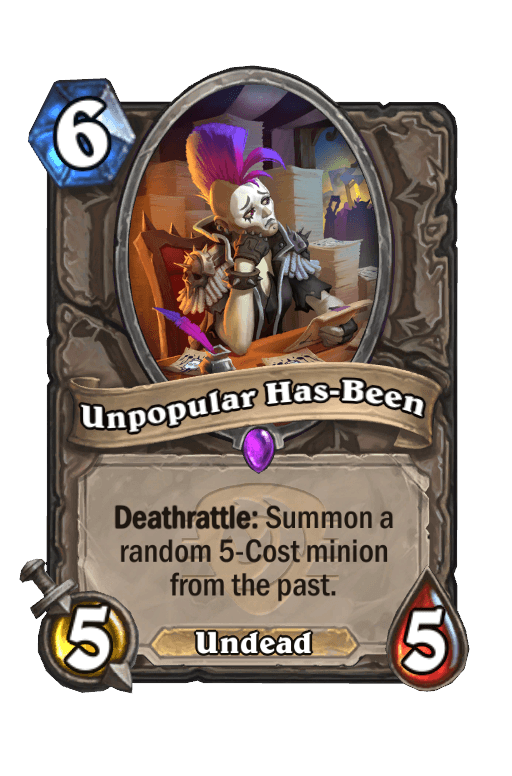 Unpopular Has-Been