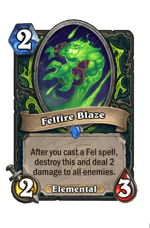 Felfire Blaze
