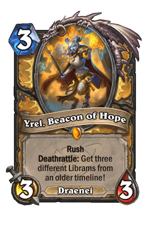Yrel, Beacon of Hope