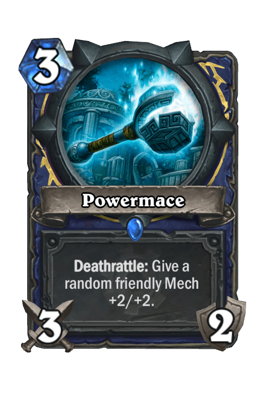 Powermace