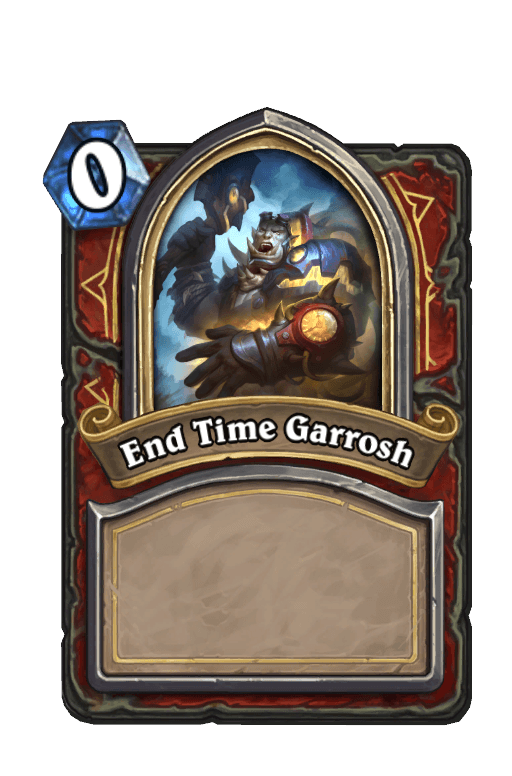 End Time Garrosh