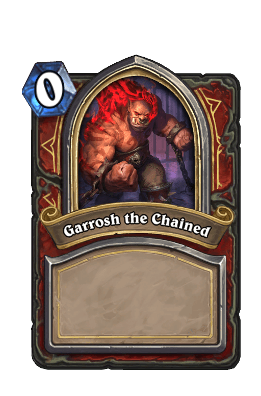 Garrosh the Chained