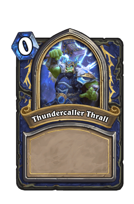Thundercaller Thrall