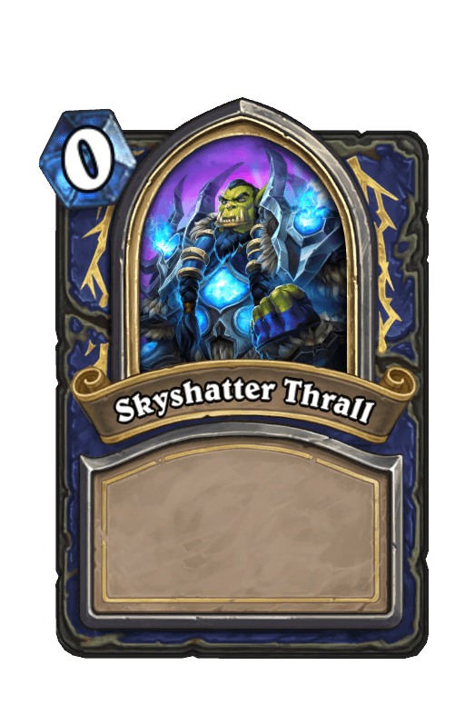 Skyshatter Thrall