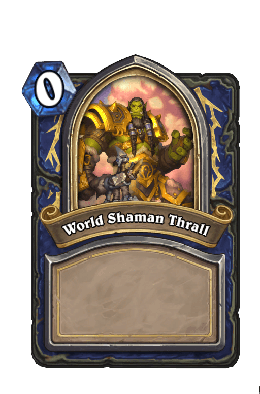 World Shaman Thrall