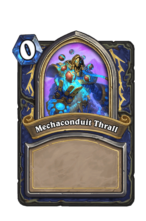 Mechaconduit Thrall