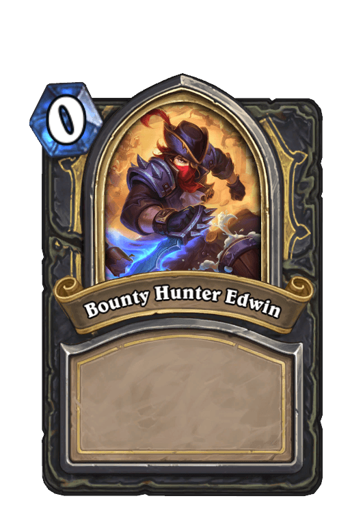 Bounty Hunter Edwin