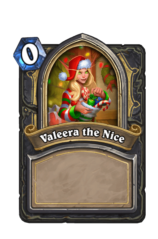 Valeera the Nice