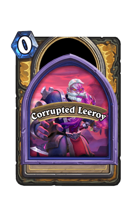 Corrupted Leeroy