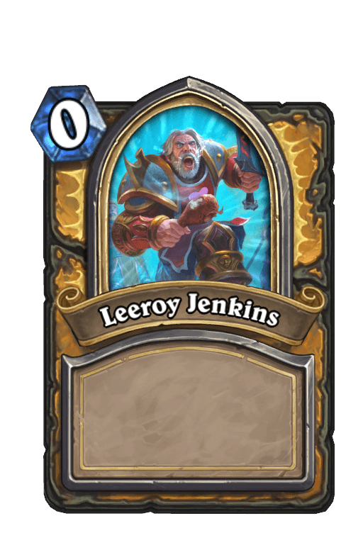 Leeroy Jenkins