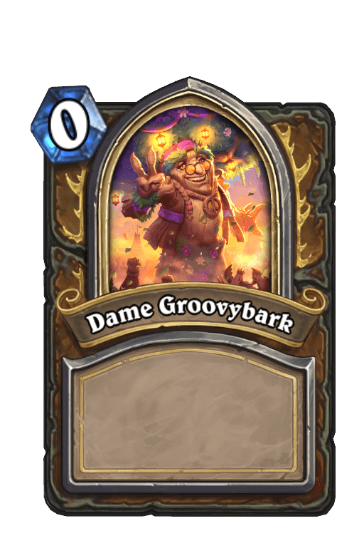Dame Groovybark