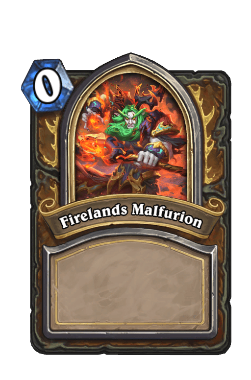 Firelands Malfurion