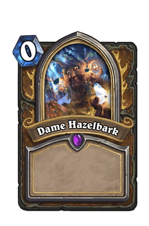 Dame Hazelbark
