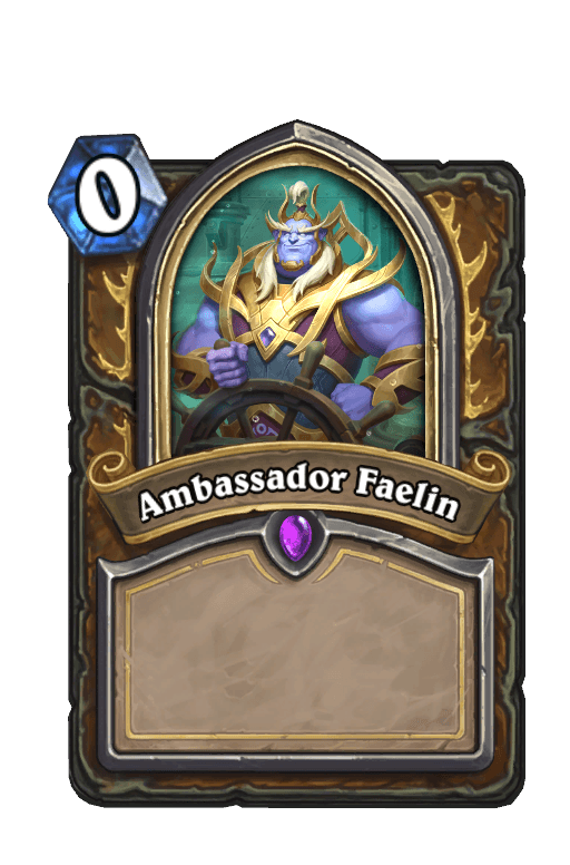 Ambassador Faelin