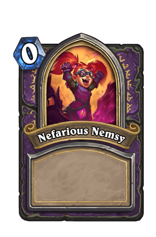 Nefarious Nemsy