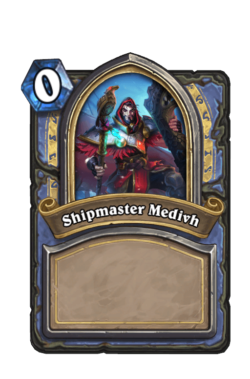 Shipmaster Medivh