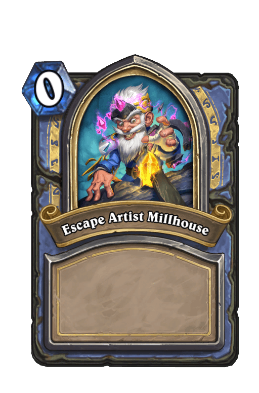 Escape Artist Millhouse