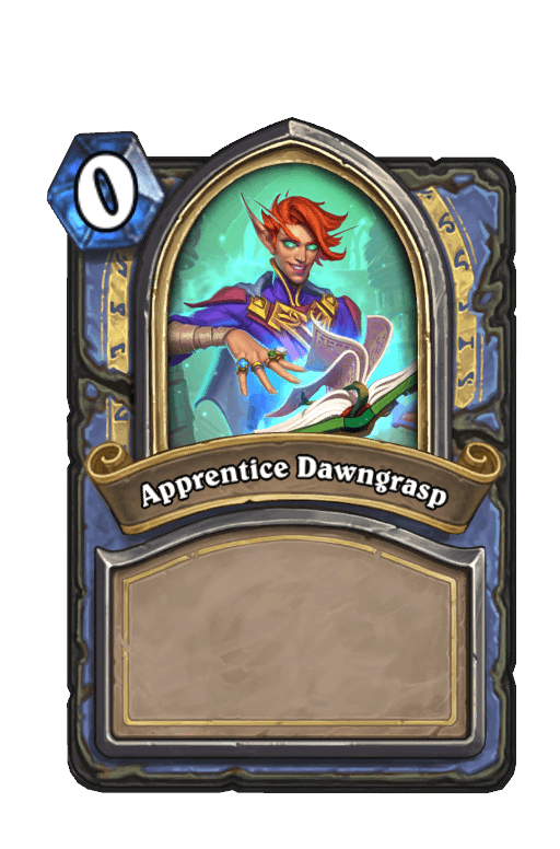 Apprentice Dawngrasp