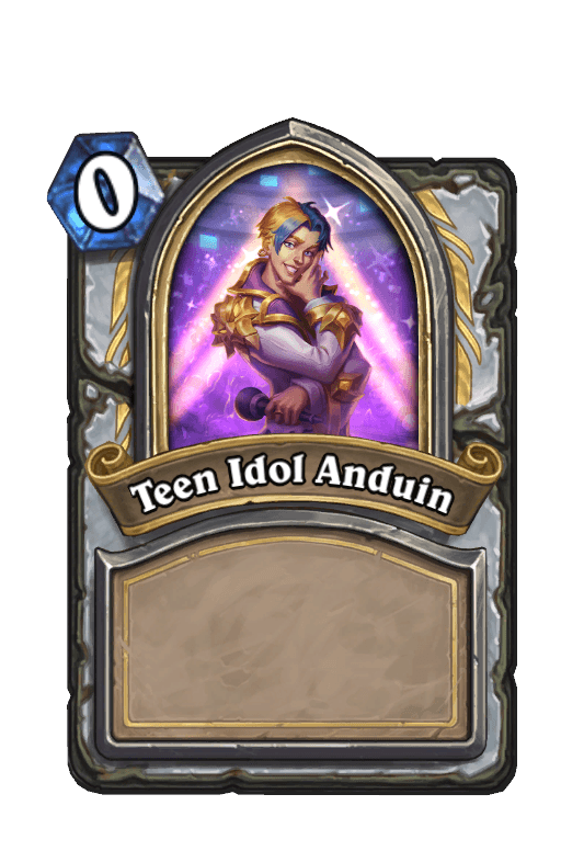 Teen Idol Anduin