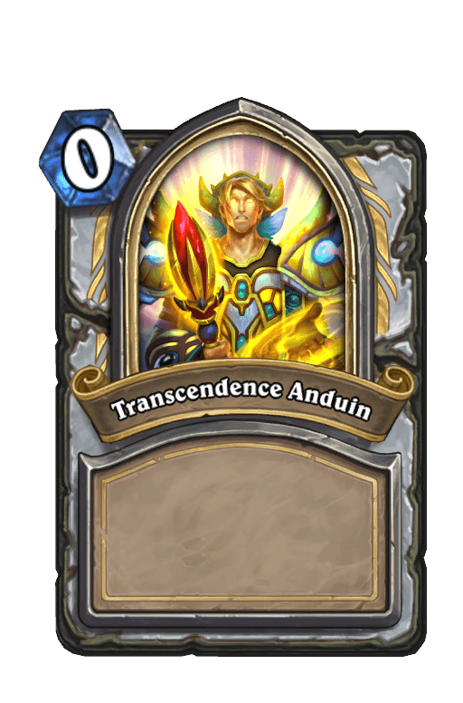 Transcendence Anduin