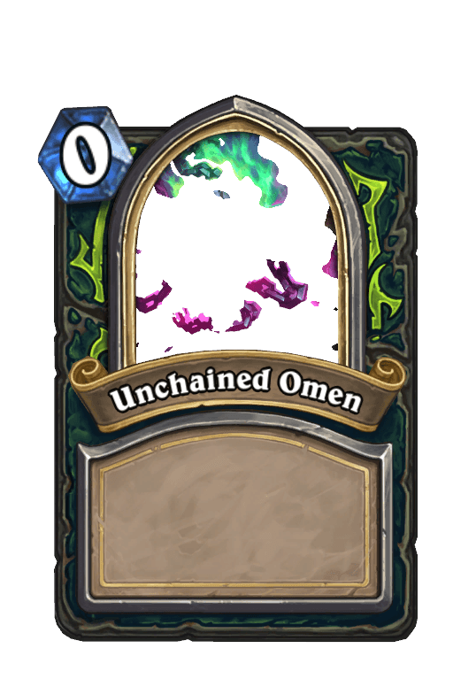 Unchained Omen