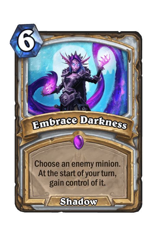 Embrace Darkness