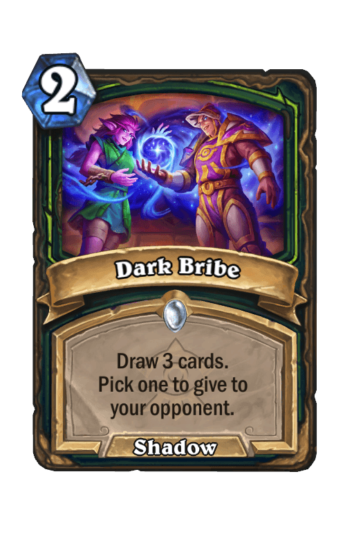 Dark Bribe
