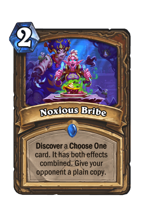 Noxious Bribe