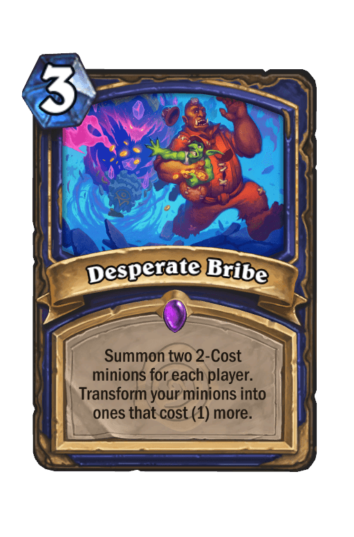 Desperate Bribe