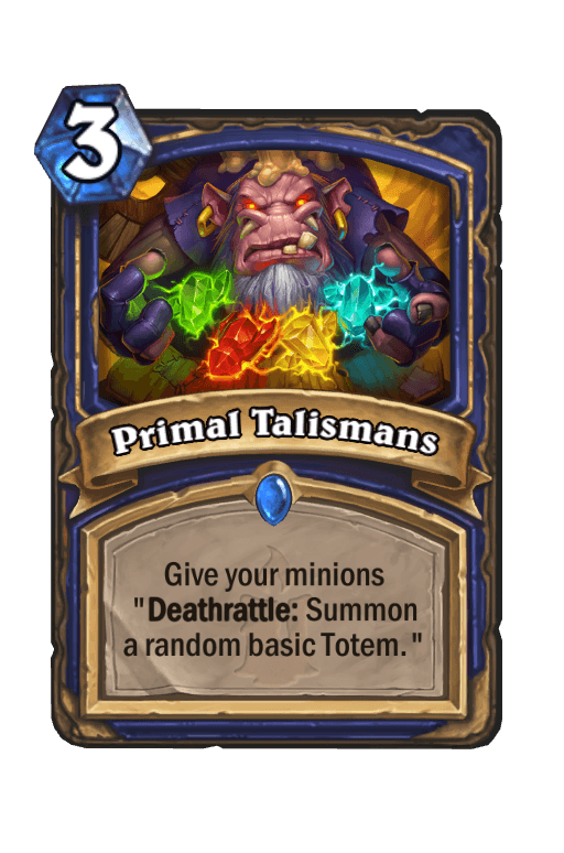 Primal Talismans