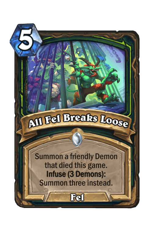 All Fel Breaks Loose