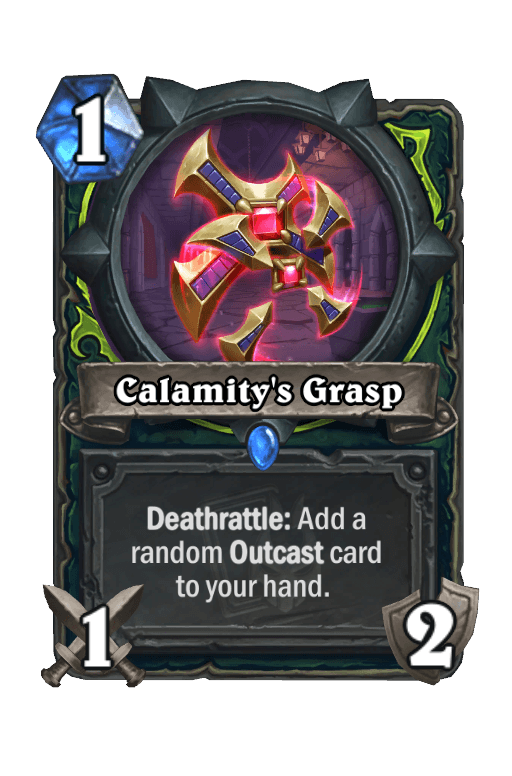 Calamity's Grasp