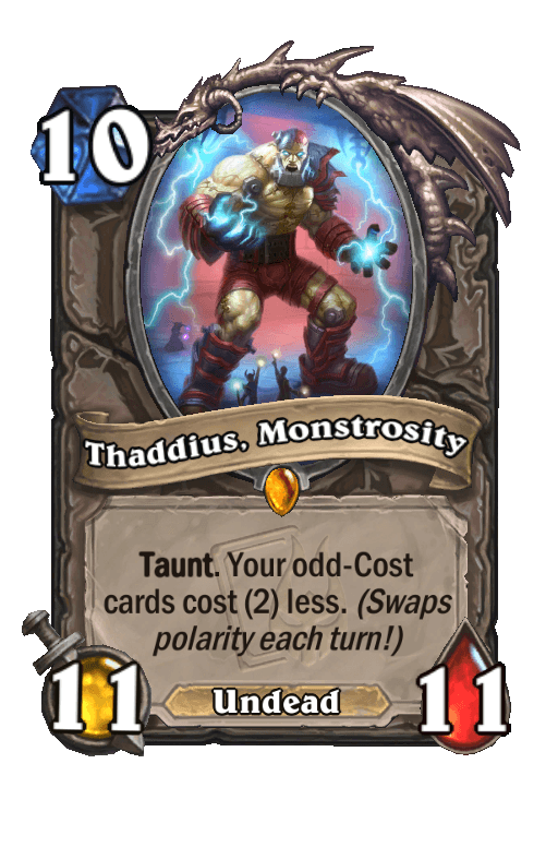 Thaddius, Monstrosity