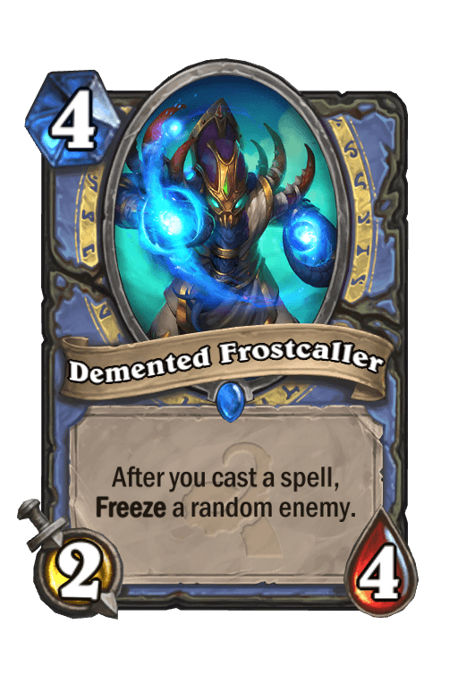 Demented Frostcaller