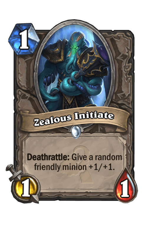 Zealous Initiate