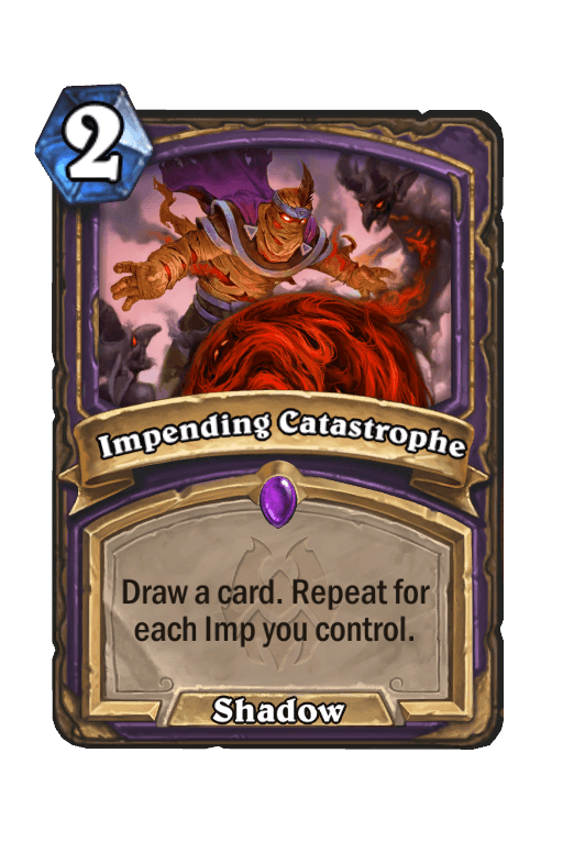 Impending Catastrophe