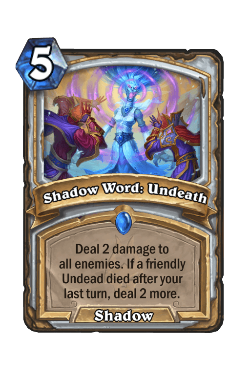 Shadow Word: Undeath