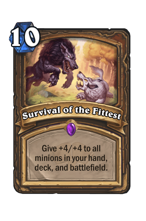 Survival of the Fittest